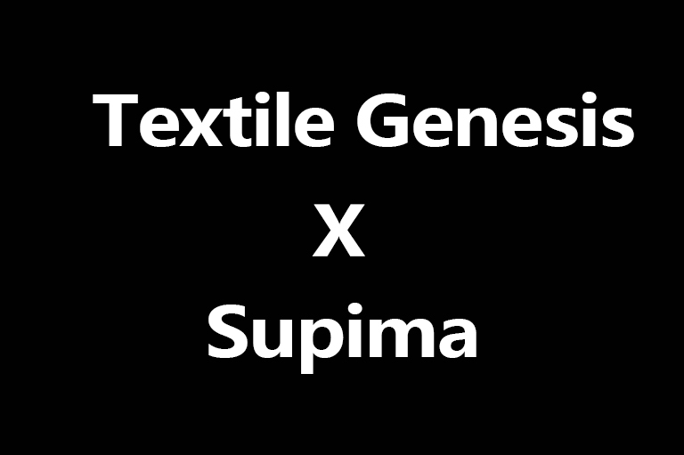 Textile Genesis与Supima达成合作「时尚资讯」服装星球网