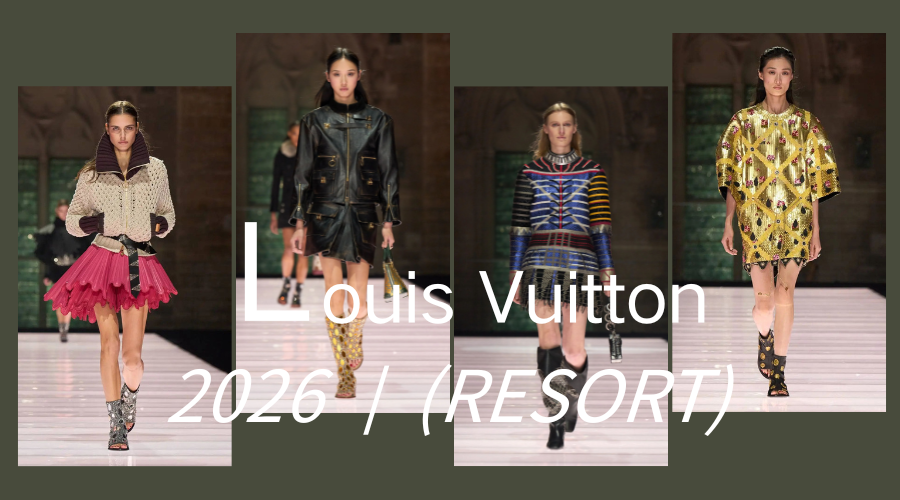 时尚服装设计，Louis Vuitton2026早春度假系列